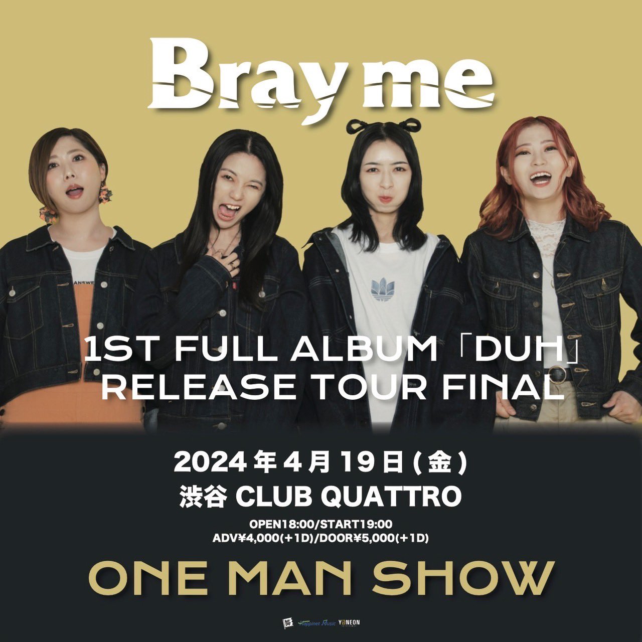 1st Full Album「DUH」Release Tour Final -ONE MAN SHOW-